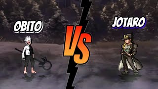 Jotaro Vs Obito jojo's bizzare adventure x naruto fights / mugen