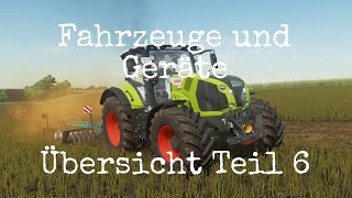 LS25 Fahrzeuge und Geräte Übersicht Teil 6