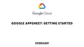 Google AppSheet: Getting Started || GSP883 || #arcade #qwiklabsarcade2024 #tutorialboy24