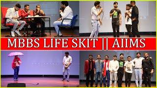 MBBS Life Funny Skit || AIIMS