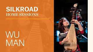 SILKROAD | Silkroad Home Sessions with Wu Man