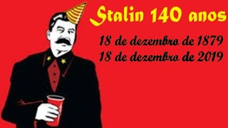 STALIN 140 ANOS (1879-2019)