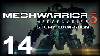 MechWarrior 5: Mercenaries | Story Campaign | Episode 14