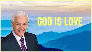 Dr  David Jeremiah - God Is Love