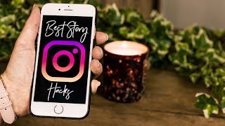 Exclusive Instagram STORIES HACKS, Make Your Stories STAND OUT 2018