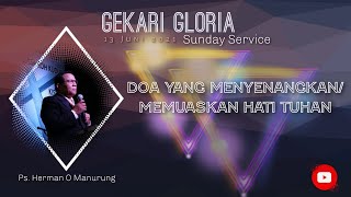 Doa Yang Menyenangkan / Memuaskan Hati Tuhan - Ps. Herman O Manurung