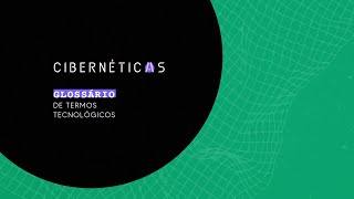 CIBERNÉTICAS | Glossário de termos tecnológicos explica: inteligência artificial generativa