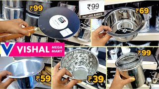 Vishal Mega Mart | Stainless Steel Products | KITCHEN Items/ Utensils under 99rs | Household Items