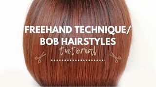 Freehand Technique for Bob