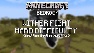 Wither Fight - Minecraft Bedrock (Hard Difficulty)