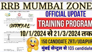 RRB Mumbai Training Program हुआ जारी, 10/1/24 से 21/3/24 तक Offline Training #mumbai #ntpc #railway