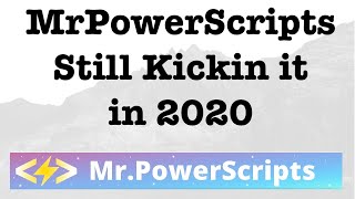 MrPowerScripts in 2020