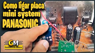 Como ligar placa amplificada do Panasonic SC-AK25 - mini system Specs faça você mesmo