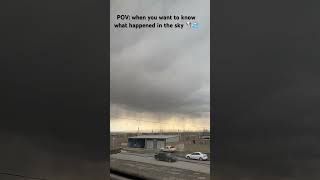 POV: when you want to know what happened in the sky 🌪️💦 #rek #vlog #shortsvide