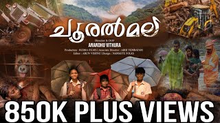 ചൂരൽമല|SHORT FILM|DIRECTOR ANANDHUVITHURA|WAYANAD CHOORALMALA|MUNDAKAYAM|2024|2025|