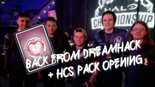 Halo 5 - BACK FROM DREAMHACK!!! | HCS LAN Pack Opening |