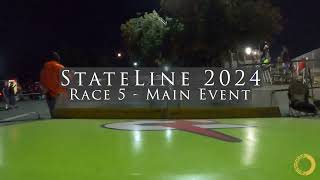 Stateline Race 5  - Main Event