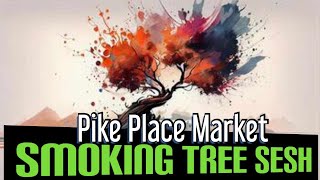 Seattle's Famous Smoking Tree!! Pike Place Market!! #walk   #irl #pnw #park  #marijuana #live #420