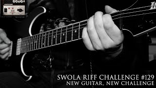 SWOLA Riff Challenge #129 | Ferrence Rosier | NEW GUITAR, NEW RIFFS #SWOLA129