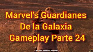 Marvel's Guardianes de la Galaxia Gameplay Guía Parte 24