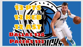 Luka Doncic Game Highlights vs Indiana Pacers 13pts 12reb 12ast