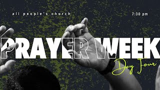 Prayer Week Day 4 Livestream