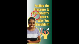 Feeling the Pressure to Be Perfect? 🔥 Here’s Why You Shouldn’t!🛑