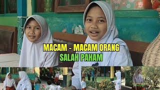 PARODI ORANG - ORANG SALAH PAHAM 💓