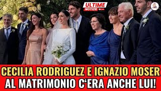 MATRIMONIO SHOCK PER CECILIA RODRIGUEZ E IGNAZIO MOSER: Lui si è imbucato