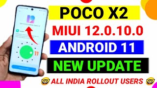 Poco X2 New Update | Poco X2 Android 11 Update | Poco X2 MIUI 12.5.2.0 Update | Poco X2 MIUI 12.5 Up