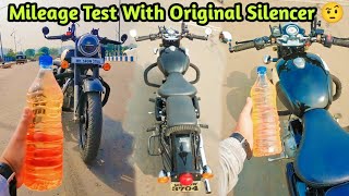 Mileage Test Of Classic 350😱| With Original Silencer🤨| Socha Nahi Tha 5 Saal Baad Itna Milenge Dega🤬