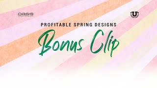 Bonus Video #1 | Profitable Spring Design | OASIS University