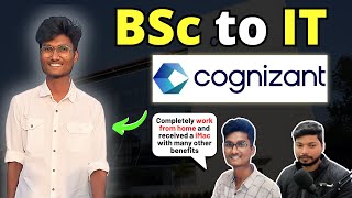 BSc To IT Job | Cognizant Hiring Process for Freshers 2024 | Cognizant Work from Home Experience