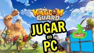 🎮 Cómo JUGAR [ Kingdom Guard ] en PC ▶ DESCARGAR e INSTALAR