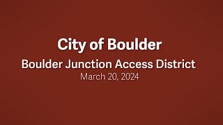 3-20-24 Boulder Junction Access District Joint Commissions Meeting