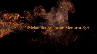 Kesan Pesan S5A -  Pengantar Mekanika Kuantum 2020