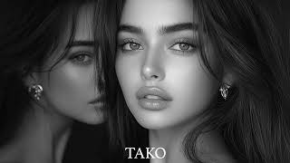 TAKO - Ethnic & Deep House Relax Mix - Vol.10