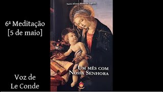 Monsenhor Ascânio Brandão • O Mês de Maria | 6º Meditação [5 de maio]