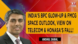 ET Now | Anshul Saigal Outlook On Telecom & Consumers Space Dynamics | Eye On Honasa Consumers' Fall