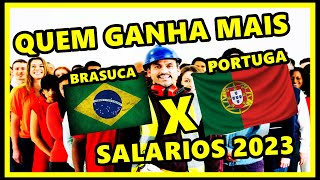 QUEM GANHA MAIS BRASILEIROS OU PORTUGUESES #PortugalNaPratica