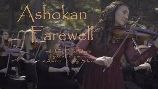 Ashokan Farewell - Jenny Oaks Baker & Lyceum Philharmonic