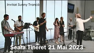 Seara Tineret | Sunny Trancă | De la mic la mare | 21 Mai 2023 | Biserica Sfânta Treime Cluj