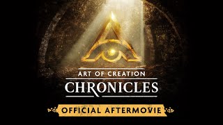 Art of Creation Chronicles 2022 (Official Aftermovie)