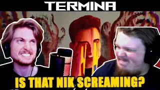 termina bends us over with this breakdown | Termina - Translucent (REACTION)