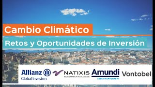 Encuentros Funds Society: #CAMBIOCLIMÁTICO retos y oportunidades de inversión