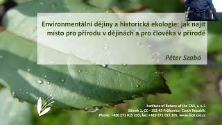 Péter Szabó - Environmentální dějiny a historická ekologie