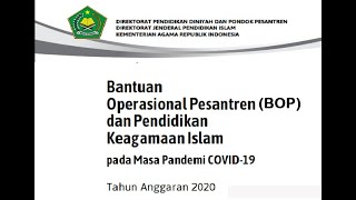 KEMENAG : BANTUAN OPERASIONAL PESANTREN (BOP) TAHUN ANGGARAN 2020 | INI KETENTUANNYA