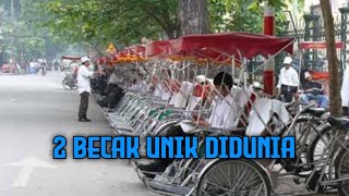 2 becak unik dunia || imut2 abis