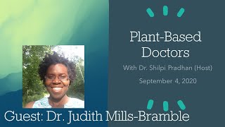 Interview with Dr. Judith Mills-Bramble