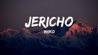 iniko - Jericho (Lyrics)